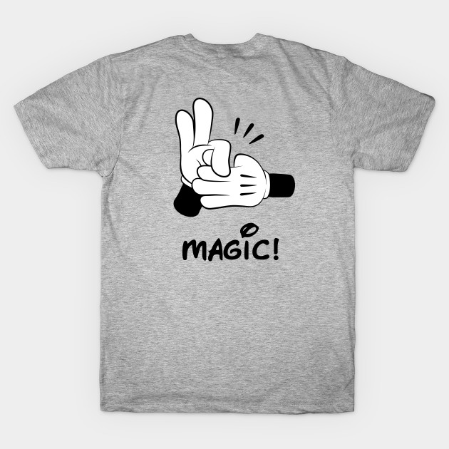 Magic! - Front and Back Graphic by Silly Billy's  T-shirt Emporium